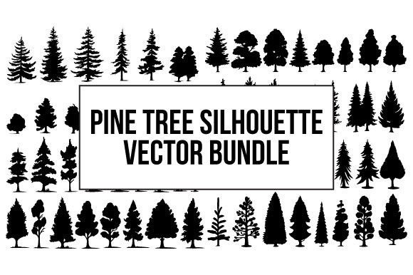 Download Pine Tree Silhouette Vector Bundle - Pine tree Collection