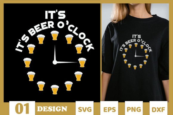 Download It's Beer O'clock Beer Drinking SVG - Beer o'clock Collection